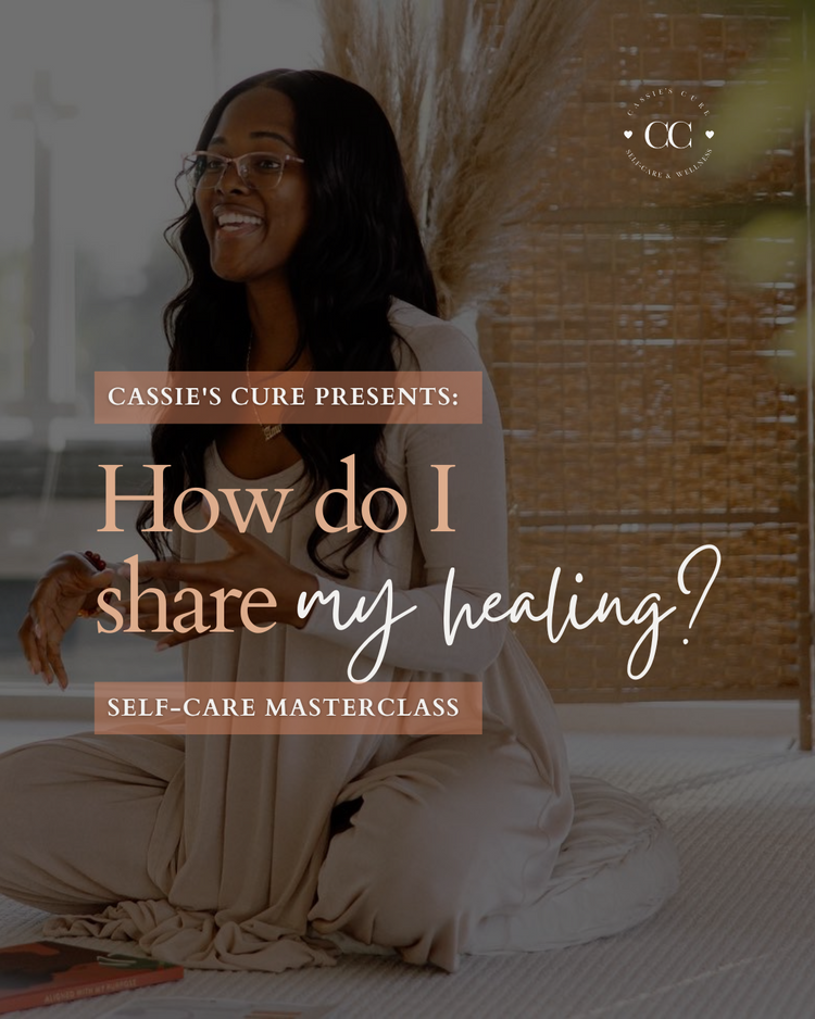 How Do I Share My Healing? - Masterclass Replay